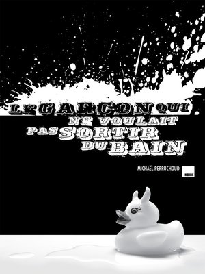 cover image of Le garçon qui ne voulait pas sortir du bain
